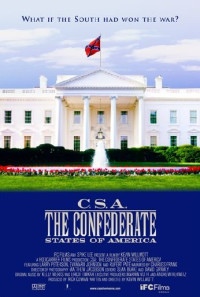 C.S.A.: The Confederate States of America Poster 1