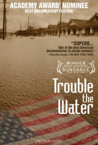 Trouble the Water Poster 1