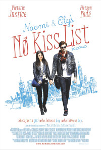 Naomi and Ely's No Kiss List Poster 1