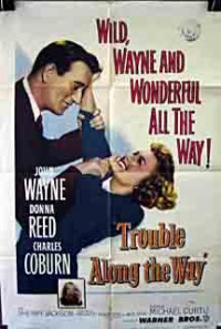 Trouble Along the Way Poster 1