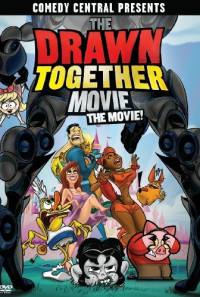 The Drawn Together Movie: The Movie! Poster 1