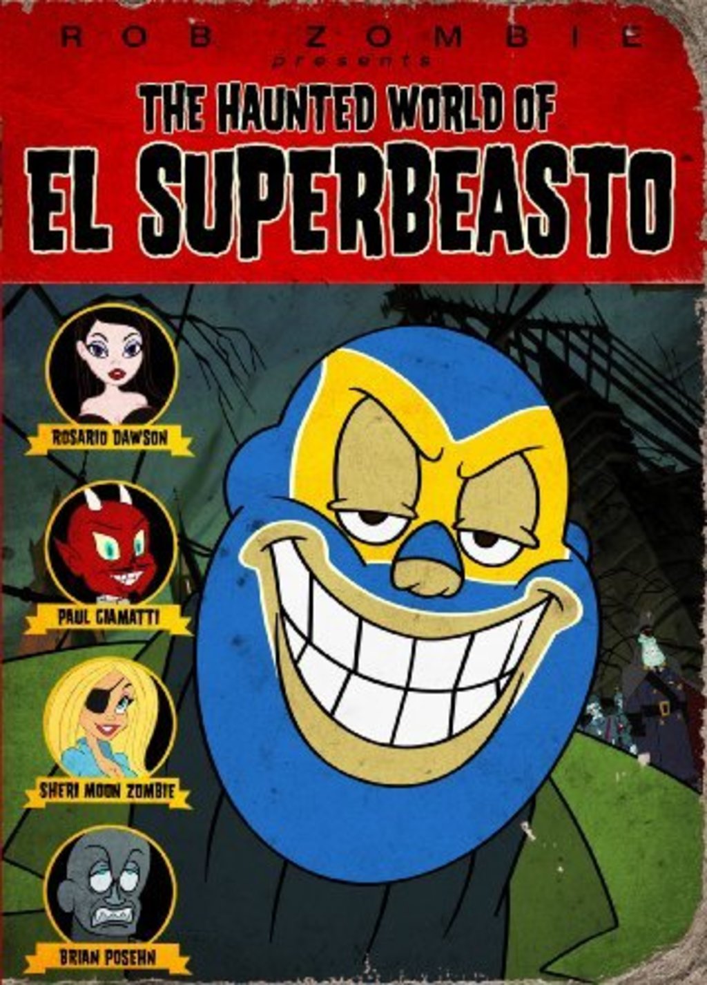 Watch The Haunted World of El Superbeasto on Netflix Today