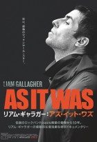 Liam Gallagher: As It Was