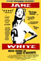 Jane White Is Sick & Twisted