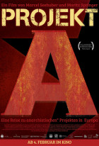 Projekt A - A Journey to Anarchist Projects in Europe