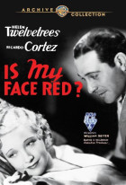 Is My Face Red?