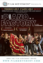 The Piano in a Factory