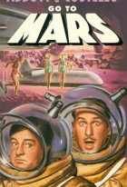 Abbott and Costello Go to Mars