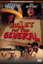 A Bullet for the General