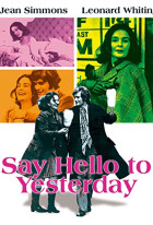 Say Hello to Yesterday