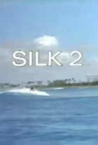 Silk 2