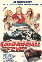 Cannonball Fever