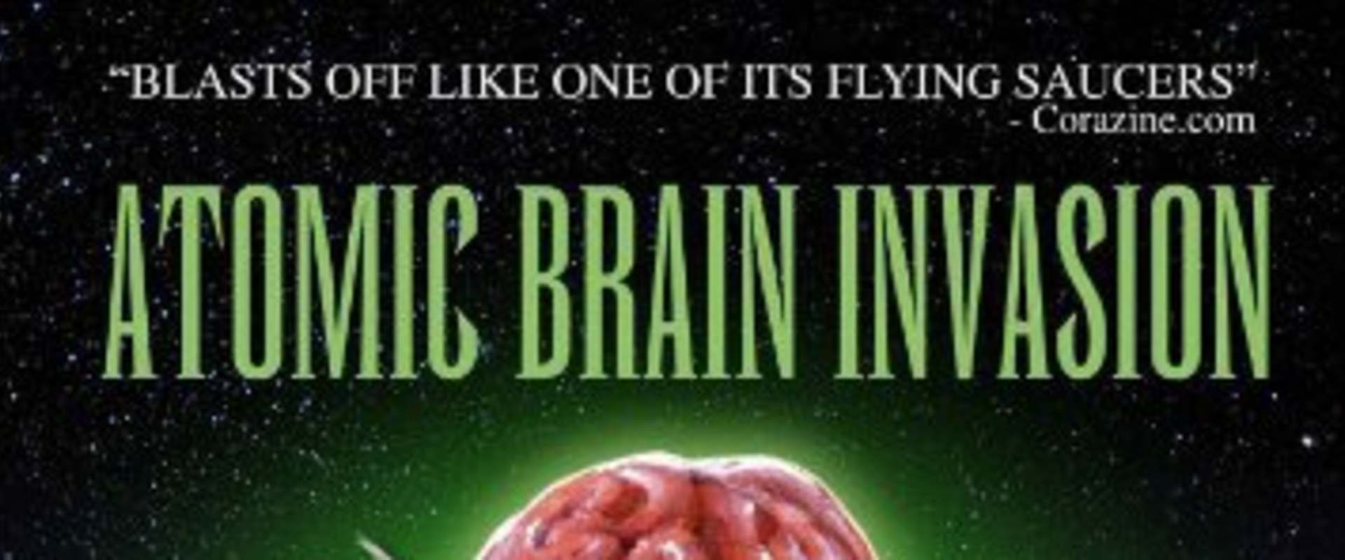 Atomic Brain Invasion background 1