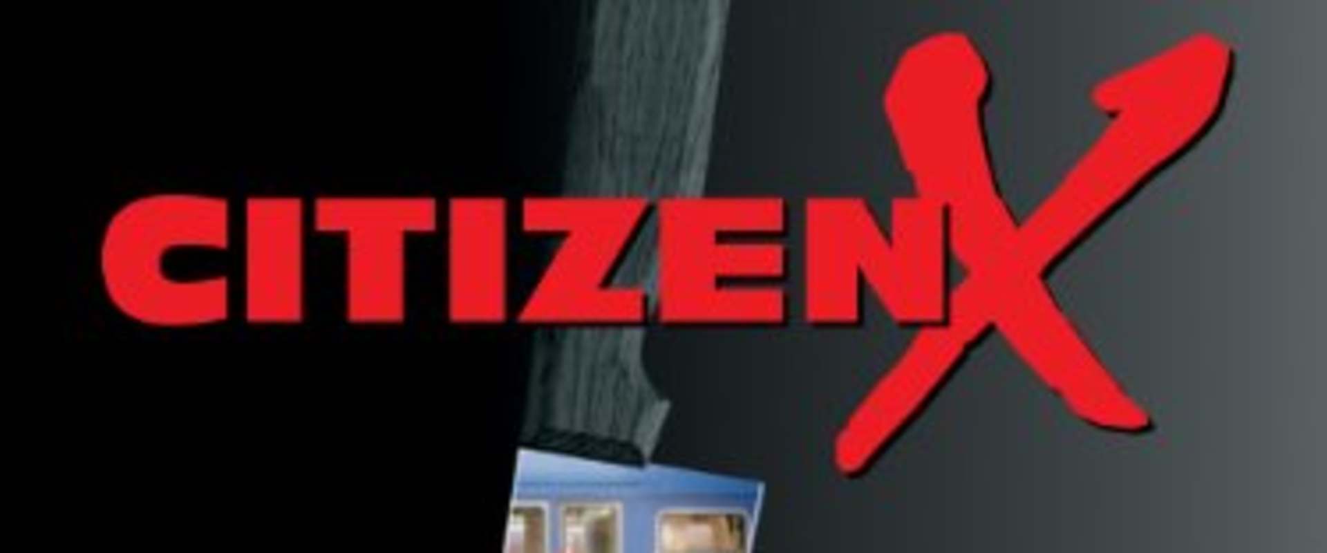 Citizen X background 1
