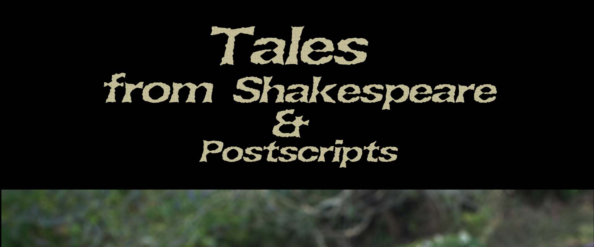 Tales from Shakespeare & Postscripts background 1