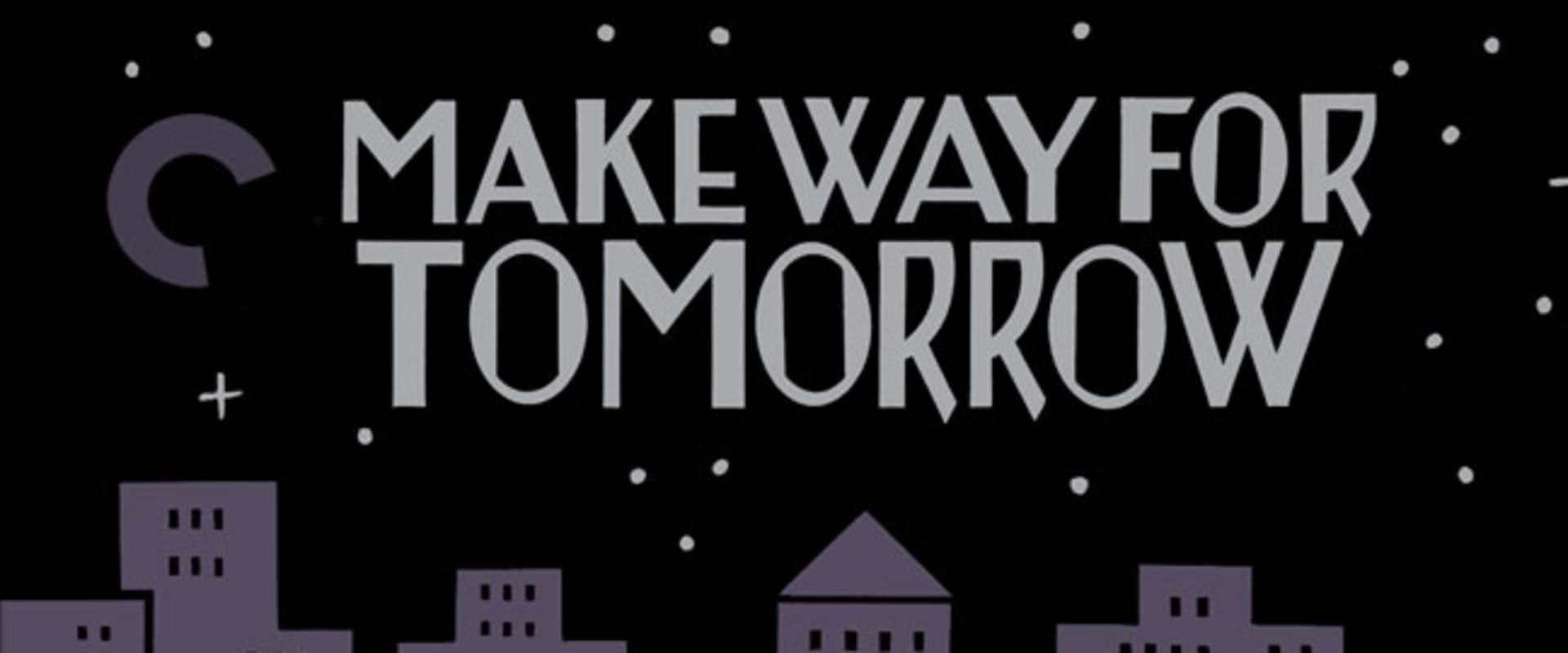 Make Way for Tomorrow background 1