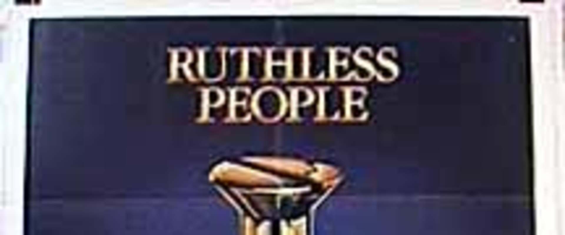 Ruthless People background 1