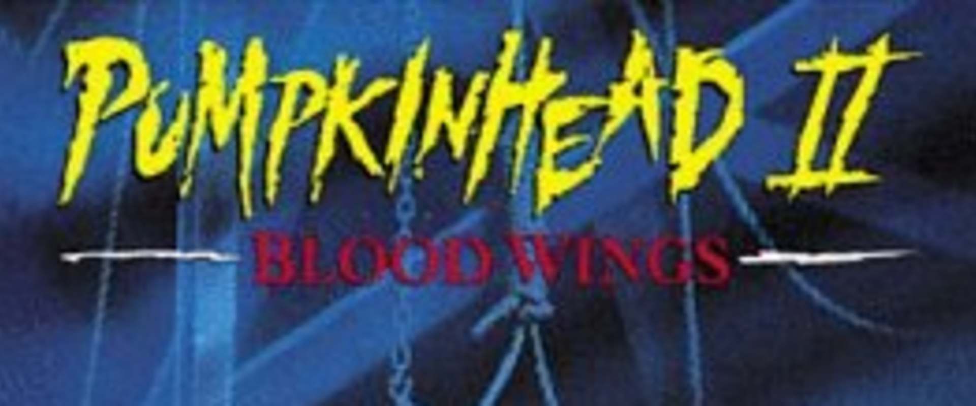 Pumpkinhead II: Blood Wings background 2