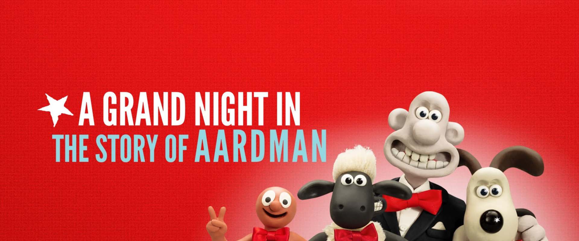 A Grand Night In: The Story of Aardman background 1