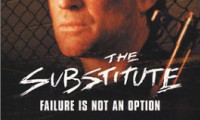 The Substitute: Failure Is Not an Option Movie Still 2