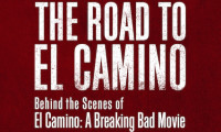 The Road to El Camino: Behind the Scenes of El Camino: A Breaking Bad Movie Movie Still 5