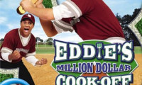 Eddie's Million Dollar Cook-Off Movie Still 2