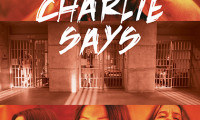 Charlie Says Movie Still 5