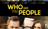 Who Are You People Movie Still 8