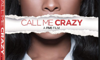 Call Me Crazy: A Five Film Movie Still 4