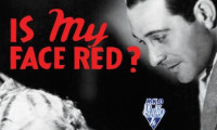 Is My Face Red? Movie Still 1