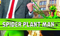 Spider-Plant Man Movie Still 4