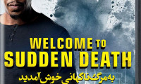 Welcome to Sudden Death Movie Still 3