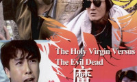 The Holy Virgin Versus the Evil Dead Movie Still 5