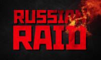 Russian Raid Movie Still 5