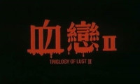 Trilogy of Lust II Movie Still 1