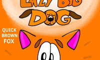 Quick Brown Fox and a Lazy Big Dog Movie Still 6