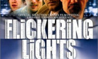 Flickering Lights Movie Still 6