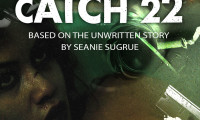 catch 22: based on the unwritten story by seanie sugrue Movie Still 3
