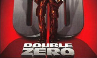 Double zéro Movie Still 7