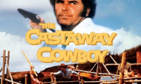 The Castaway Cowboy Movie Still 1