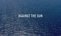 Against the Sun Movie Still 3