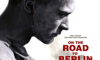 Road to Berlin Movie Still 6