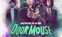 Door Mouse Movie Still 1