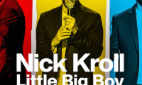 Nick Kroll: Little Big Boy Movie Still 1