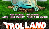 Trolland Movie Still 1