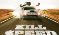 Kill Speed Movie Still 1