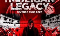 Hooligan Legacy Movie Still 2