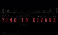 Dying to Divorce Movie Still 1