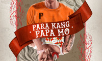 Para Kang Papa Mo Movie Still 1