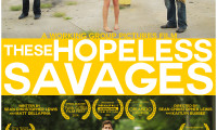 These Hopeless Savages Movie Still 3